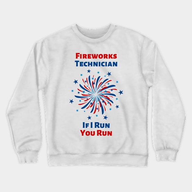 Fireworks Technician Crewneck Sweatshirt by MultiversiTee